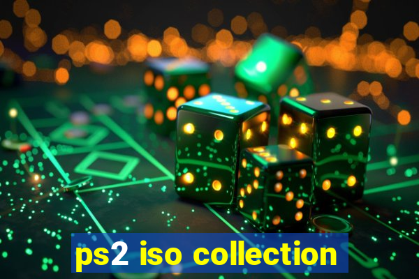 ps2 iso collection